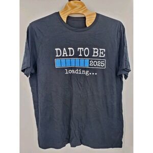 Dad To Be 2025 Loading Funny Unisex Size 3XLT Black T Shirt Big & Tall